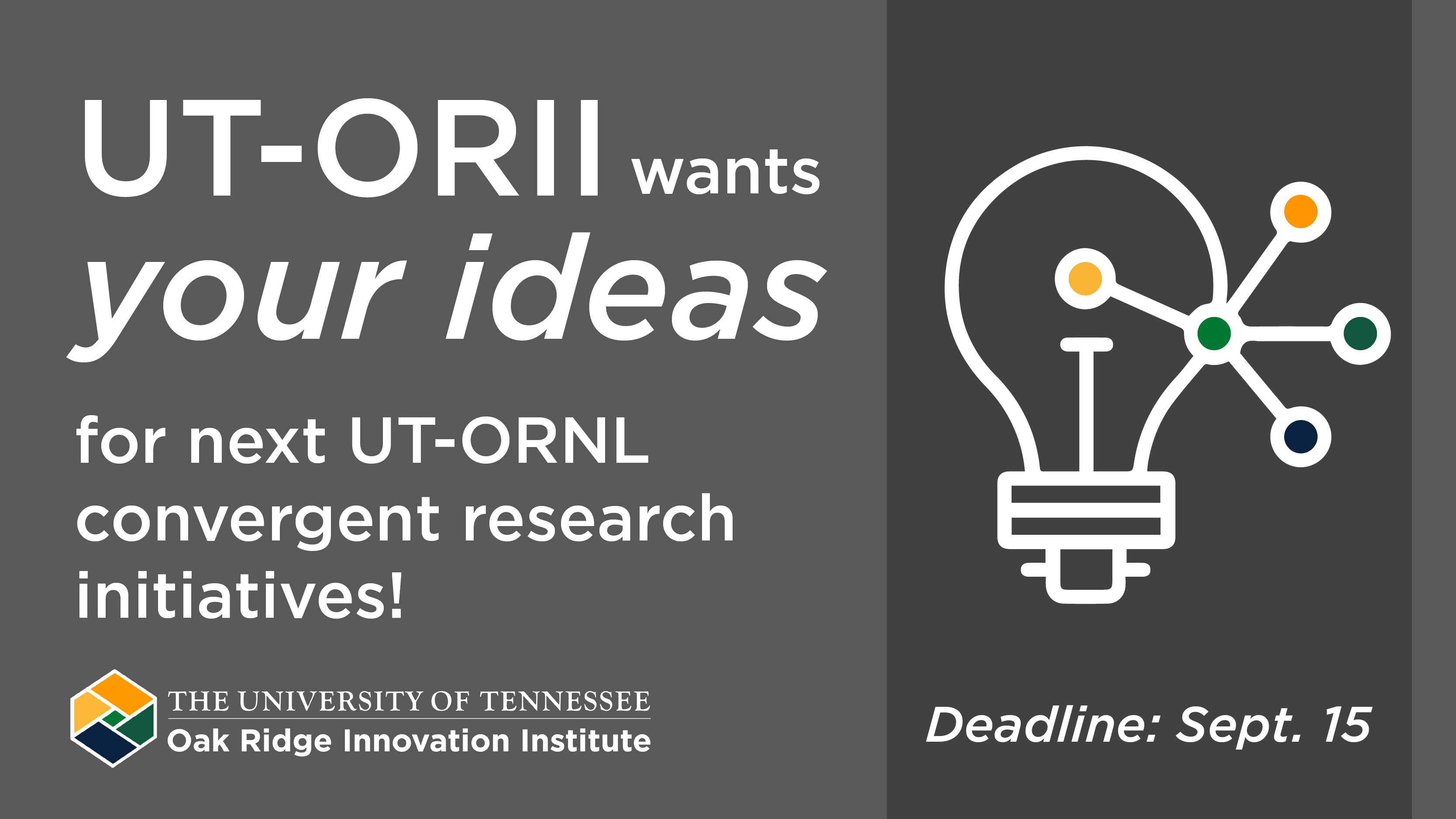 UT-ORII Seeking Proposals for Next UT-ORNL Convergent Research Initiatives